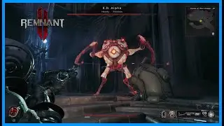 Remnant 2: E.D. Alpha Aberration guide