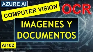 🔍✨ OCR con Azure y Python o C# | AI102 | ¡Extrae Texto de Imágenes y Documentos con IA!