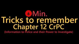 Tricks to Remember Chapter-12 CrPC