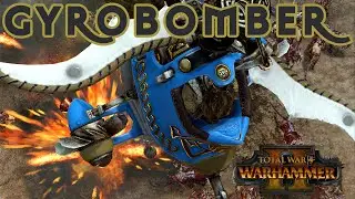 UNDERRATED UNIT: Gyrobomber - Dwarfs vs Norsca, High Elves // Total War: Warhammer II Online Battle