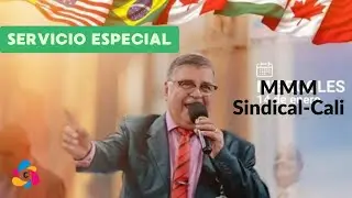 Visita Especial Rev. Clemente Vergara a la iglesia del MMM Sindical - Cali 2026 (Servicio Especial)