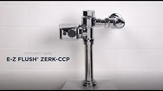 Installing a ZERK-CCP E-Z Flush Retrofit Kit