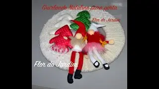 DIY - guirlanda Natalina para porta -  Cómo hacer una corona navideña para la puerta.