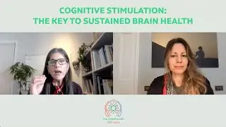 Cognitive stimulation: the key to sustained brain health