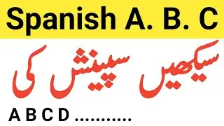 Spanish alphabet | Spanish a b c