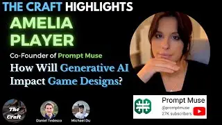 How Will Generative AI Impact Game Design and Production with Amelia Player