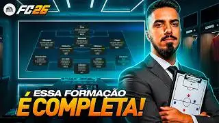 FC 26: ENCONTREI A FORMA&Ccedil;&Atilde;O MAIS COMPLETA DO JOGO 🔥 FORTE  PARA ATACAR E DEFENDER