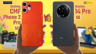 CMF Phone 2 Pro Vs Realme 14 Pro