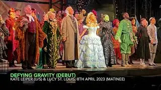 [DEBUT] Defying Gravity - Kate Leiper & Lucy St. Louis | WICKED London | 8th April 2023 (Matinee)