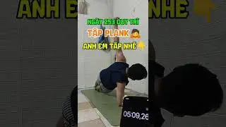 Tập Plank nh&eacute;✊