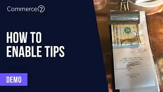 How to Enable Tips || Commerce7