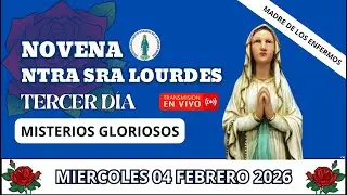 Novena Virgen de Lourdes - Tercer día - Misterios Gloriosos
