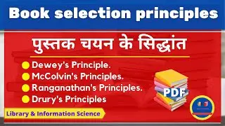 Book selection principles : document selection principles Library science in hindi