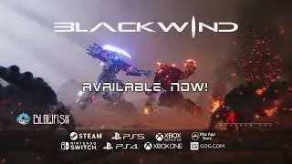 Blackwind Launch Trailer