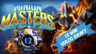 Minion Masters  Draft - 12  Wins Vulco