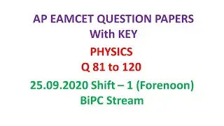 AP EAMCET 2020 Physics (set-01) BiPC question paper with key 25.09.2020 shift-01 #APEamcetBiPC