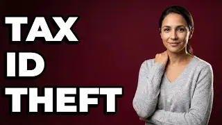 How to Report Stolen Identity for Taxes?
