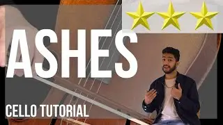 How to play Ashes by Stellar on Cello (Tutorial)
