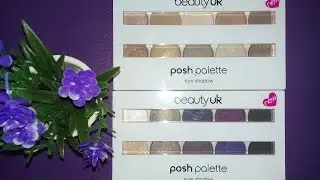 Posh Palette no.4-GALAXY, Posh Palette no.1 - EDEN. Обзор палеток от BeautyUK Часть 22.