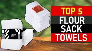 Flour Sack Towels : Top 5 Best Flour Sack Towels 2021