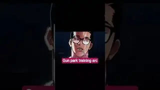 Intro of gun park training arc#beginners #gunpark #lookism