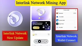 Interlink Network Airdrop Full Guide | Interlink Network Wallet Connect | Interlink Network Update
