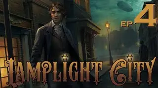 The Game is Afoot!!!/Case Closed!!! - Let's Play Lamplight City Ep. 4 (Beta)