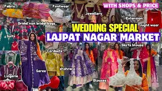 Lajpat Nagar Market Delhi | Latest Collection 2025 | Latest Wedding collection 2025 | ETHNIC WEAR 😍