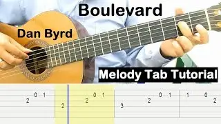 Boulevard Dan Byrd Guitar Tutorial Melody Tab - Guitar Lessons for Beginners