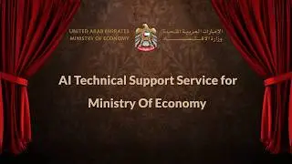 AI Technical Support Service for Ministry of Economy - UAE