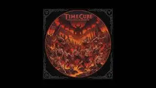 TimeCube - Thirteen souls in damnation
