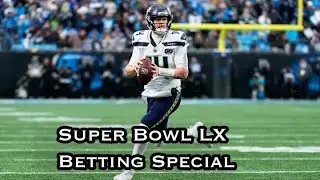 Just End The Suffering Podcast: Super Bowl LX Betting Guide