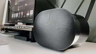 SONOS ERA 300 &mdash; СТОИТ ЛИ ОНО 449 ДОЛЛАРОВ? Обзор и тест звука