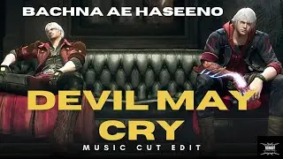 Devil May Cry || Bachna Ae Haseeno || Reboot Gaming Entertainment