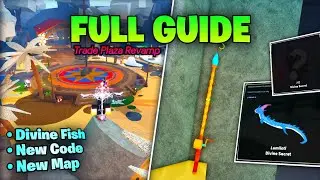 FULL GUIDE to New TRADE PLAZA and SECRET DIVINE in FISCH