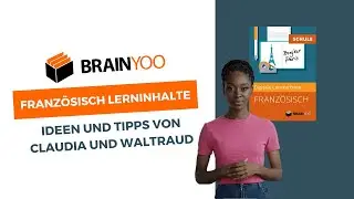 Die BRAINYOO Franz&ouml;sisch Lerninhalte - Ideen f&uuml;r deinen Unterricht von Claudia und Waltraud