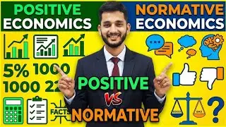 Positive and Normative Economics ✴️ Class 1 