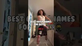 Best group names for boys #groupnames #drip #shortvideo