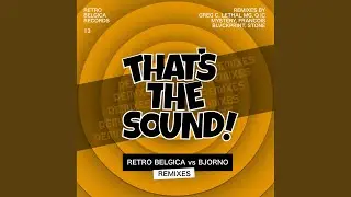 That's The Sound (DJ Francois Remix)