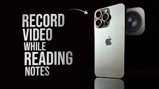 Как записать видео на iPhone во время чтения заметок (подробное объяснение)