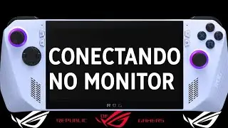 CONECTANDO o ROG ALLY no MONITOR usando uma DOCK ( GAMBIARRA ) 🤣