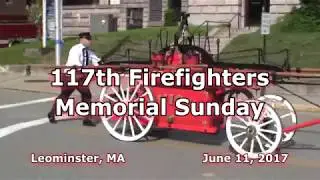 117th Firefighters Memorial Sunday ...Leominster, MA