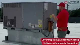 Inspecting All Rooftop Cooling Units on a Commercial Inspection with Oliver! 🔍