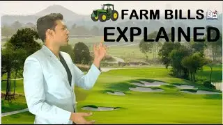 Farm Bills Explained | Kisal Bill | Farmers Protest