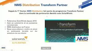 Pr&eacute;sentation du programme Transform Partner SolarWinds -  NMS DISTRIBUTION