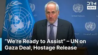 UN Responds to Questions on Gaza Peace Deal, Hostage Release, Humanitarian Aid & Trump&rsquo;s Role | AC1N