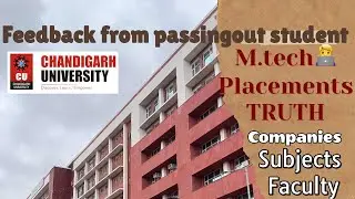 M.tech placements chandigarh university review || subjects,faculty ,required CGPA