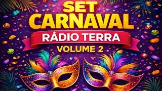 SET MAIS TOCADAS DO CARNAVAL RÁDIO TERRA 2026