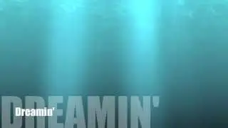 The Undiscovered Producer - Dreamin'