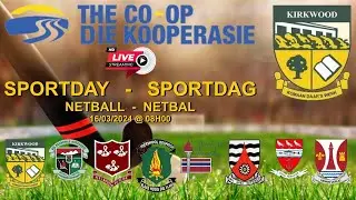 Kirkwood Hoërskool Netbal 16 Maart 2024